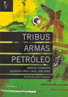 TRIBUS ARMAS PETRLEO