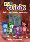 LOS CUIDIX 1  TELI SU PRIMERA AVENTURA