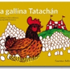 LA GALLINA TATACHAN