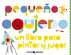 PEQUE�O AGUJERO  LIBRO PARA PINTAR Y JUGAR