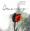 LA SEMILLA DE LOS SUE�OS  DREAMING