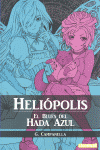HELI�POLIS: EL BLUES DEL HADA AZUL