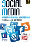 SOCIAL MEDIA MARKETING PERSONAL Y PROFESIONAL