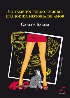 YO TAMBI�N PUEDO ESCRIBIR UNA JODIDA HISTORIA DE AMOR