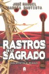 RASTRO DE LO SAGRADO - GUIA DEFINITIVA DE RELIQUIAS