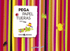 PEGA PAPEL TIJERA
