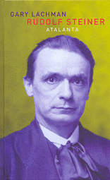 RUDOLF STEINER - INTRODUCCION A SU VIDA Y A SU OBRA