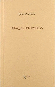 BRAQUE EL PATRON