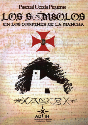 LOS S�MBOLOS EN LOS CONFINES DE LA MANCHA