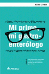 MI PRIMO, MI GASTROENTERLOGO