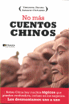 NO M�S CUENTOS CHINOS