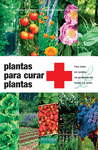 PLANTAS PARA CURAR PLANTAS 3� EDICION