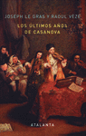 LOS LTIMOS AOS DE CASANOVA