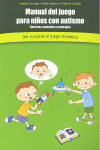 MANUAL DEL JUEGO PARA NI�OS CON AUTISMO