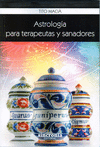 ASTROLOGA PARA TERAPEUTAS Y SANADORAS