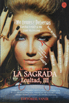 LEALTAD 3 - SAGRADA, LA