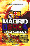 MADRID-BARA. ES LA GUERRA!