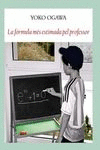 LA F�RMULA M�S ESTIMADA PEL PROFESOR