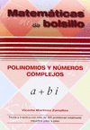 POLINOMIOS Y NMEROS COMPLEJOS    MATEMATICAS DE BOLSILLO