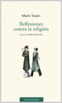 REFLEXIONES CONTRA LA RELIGIN