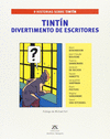 TINTN. DIVERTIMENTO DE ESCRITORES