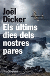 �LTIMS DIES DELS NOSTRES PARES, ELS