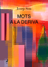 MOTS A LA DERIVA