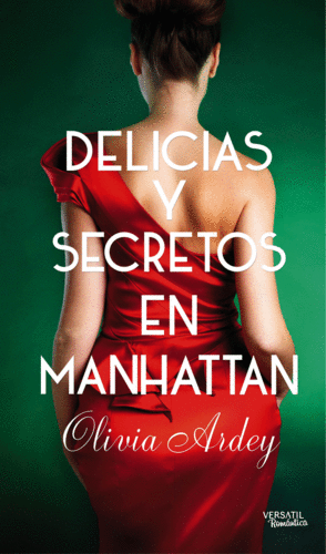 DELICIAS Y SECRETOS EN MANHATAN 2�ED
