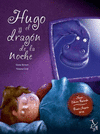 HUGO Y EL DRAG�N DE LA NOCHE