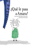 �QUE LE PASA A AMARA?
