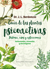 GUA DE LAS PLANTAS PSICOACTIVAS