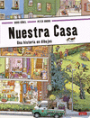 NUESTRA CASA   UNA HISTORIA EN DIBUJOS  CARTONE