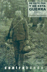 DE ESTE PAN Y DE ESTA GUERRA ( 1916 )