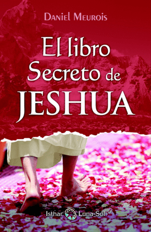 EL LIBRO SECRETO DE JESHUA 1