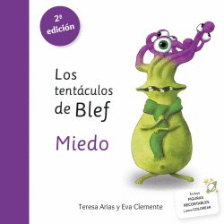 LOS TENT�CULOS DE BLEF - MIEDO
