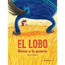 EL LOBO LLAMA A LA PUERTA