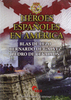 HEROES ESPAOLES EN AMERICA