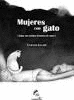 MUJERES CON GATO (TODAS MIS JODIDAS HISTORIAS DE AMOR)