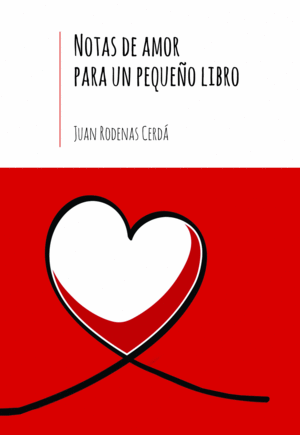 NOTAS DE AMOR PARA UN PEQUEO LIBRO