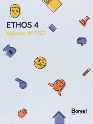ETHOS 4. VALORES 4 ESO