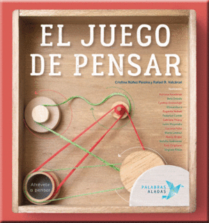 EL JUEGO DE PENSAR   ATRVETE A PENSAR