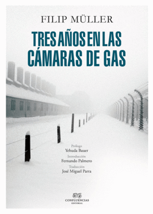 TRES A�OS EN LAS C�MARAS DE GAS