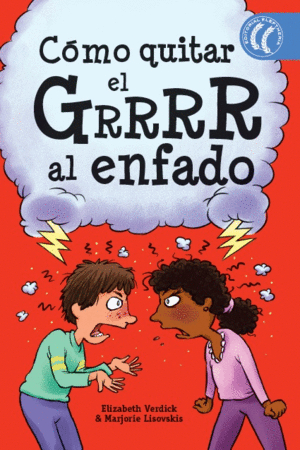 C�MO QUITAR EL GRRRR AL ENFADO