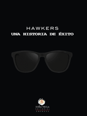 HAWKERS, UNA HISTORIA DE �XITO