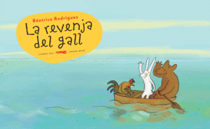 REVENJA DEL GALL, LA