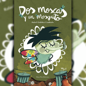 DOS MOSCAS Y UN MOSQUITO