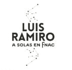 LUIS RAMIRO:A SOLAS EN FNAC