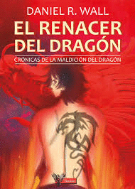 EL RENACER DEL DRAGN