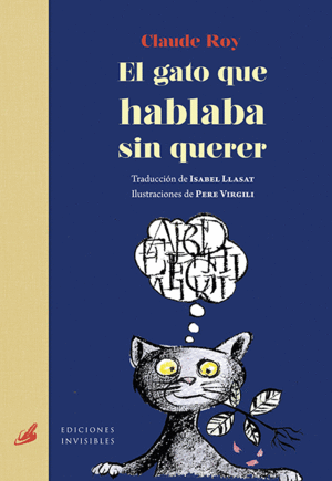 EL GATO QUE HABLABA SIN QUERER