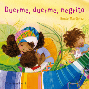 DUERME, DUERME, NEGRITO    CARTONE